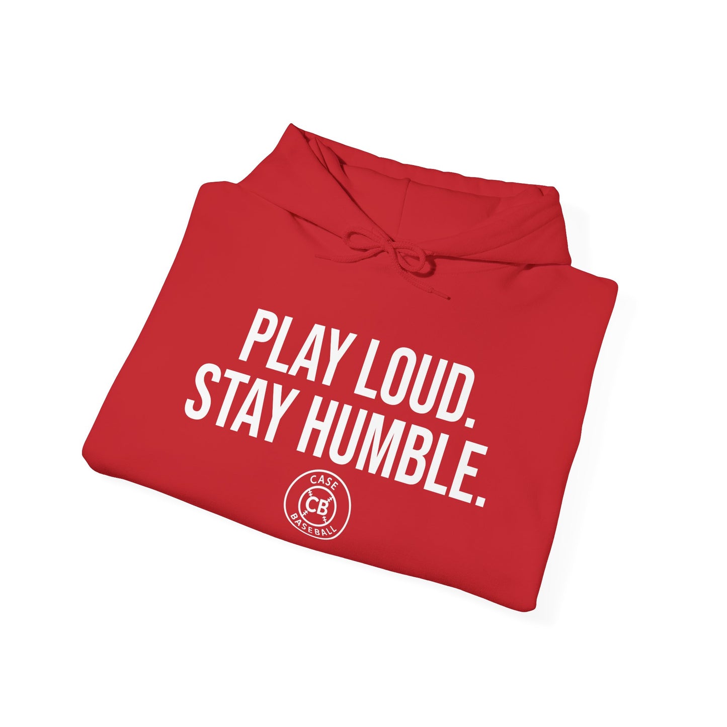 Play Loud. Stay Humble. Unisex Heavy Blend™ Hooded Sweatshirt